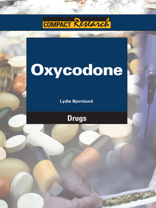 Title details for Oxycodone by Lydia Bjornlund - Wait list